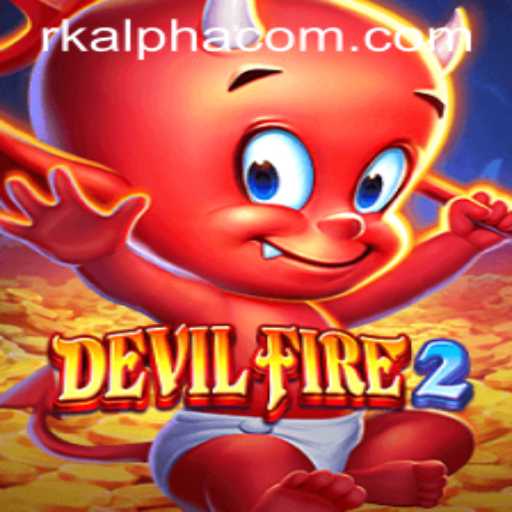 Explore the Thrills of DevilFire2 - An Insightful Guide