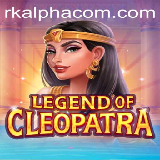 The Enigmatic World of LegendOfCleopatra: Unveiling its Wonders with Rkalpha