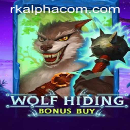 Exploring the Thrills of WolfHidingBonusBuy with rkalpha